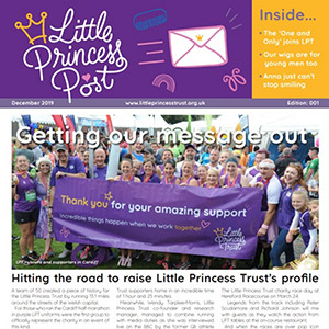 Little Princess Trust's First Newsletter